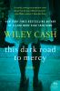 This_dark_road_to_mercy__Colorado_State_Library_Book_Club_Collection_