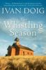 The_whistling_season__Colorado_State_Library_Book_Club_Collection_
