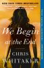 We_begin_at_the_end__Colorado_State_Library_Book_Club_Collection_