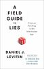 A_field_guide_to_lies__Colorado_State_Library_Book_Club_Collection_