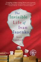 The_invisible_life_of_Ivan_Isaenko__Colorado_State_Library_Book_Club_Collection_