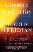 Blood_meridian__or__The_evening_redness_in_the_West__Colorado_State_Library_Book_Club_Collection_