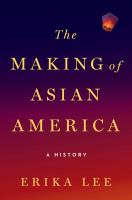 The_making_of_Asian_America__Colorado_State_Library_Book_Club_Collection_