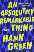 An_absolutely_remarkable_thing__Colorado_State_Library_Book_Club_Collection_