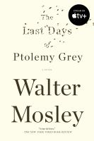 The_last_days_of_Ptolemy_Grey__Colorado_State_Library_Book_Club_Collection_