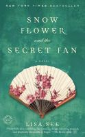 Snow_Flower_and_the_secret_fan__Colorado_State_Library_Book_Club_Collection_