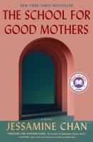 The_school_for_good_mothers__Colorado_State_Library_Book_Club_Collection_