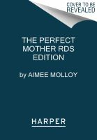 The_perfect_mother__Colorado_State_Library_Book_Club_Collection_