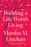 Building_a_life_worth_living__Colorado_State_Library_Book_Club_Collection_