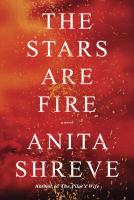 The_stars_are_fire__Colorado_State_Library_Book_Club_Collection_