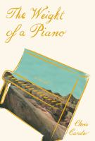 The_weight_of_a_piano__Colorado_State_Library_Book_Club_Collection_