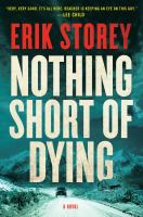 Nothing_short_of_dying__Colorado_State_Library_Book_Club_Collection_