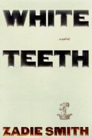 White_teeth__Colorado_State_Library_Book_Club_Collection_