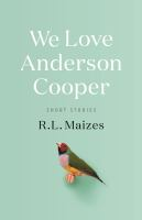 We_Love_Anderson_Cooper__Colorado_State_Library_Book_Club_Collection_