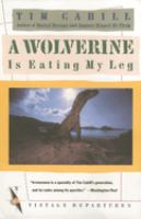 A_wolverine_is_eating_my_leg__Colorado_State_Library_Book_Club_Collection_
