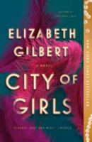 City_of_girls__Colorado_State_Library_Book_Club_Collection_