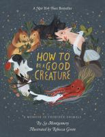 How_to_be_a_good_creature__Colorado_State_Library_Book_Club_Collection_