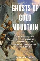 Ghosts_of_Gold_Mountain__Colorado_State_Library_Book_Club_Collection_